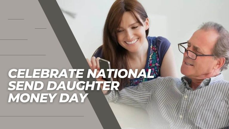 National Send Daughter Money Day