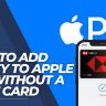 How to Add Money to Apple Pay Without a Debit Card