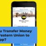Can You Transfer Money from Western Union to Cash App