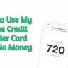 How to Use My Chime Credit Builder Card with No Money