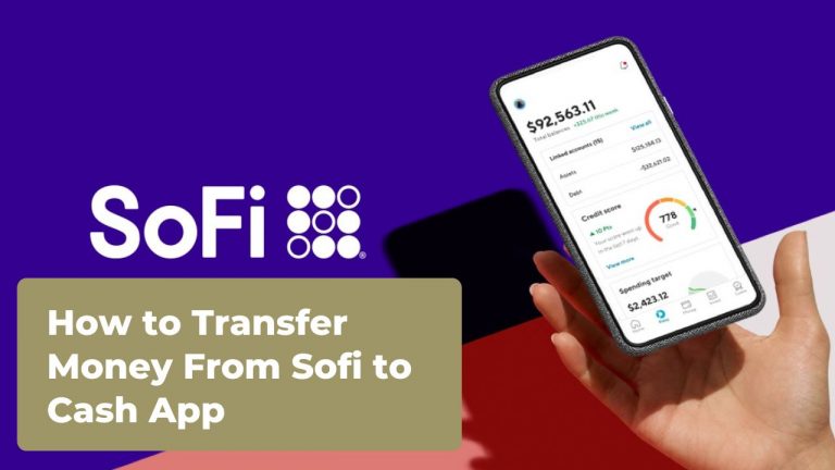 How to Transfer Money From Sofi to Cash App