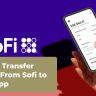 How to Transfer Money From Sofi to Cash App