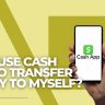 Can I Use Cash App To Transfer Money To Myself